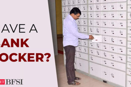 Bank locker rules: 5 things to know if you have a bank locker or plan to open one - ET BFSI