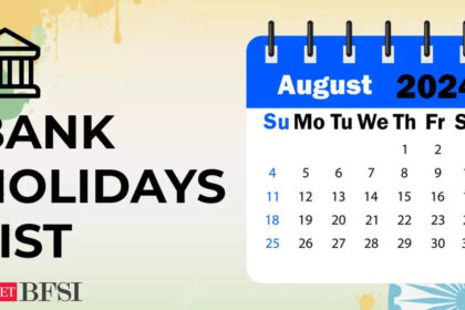 Bank Holidays in August 2024: Here's the full list - ET BFSI